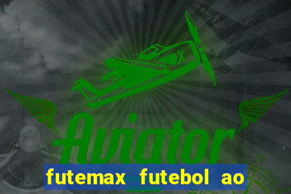 futemax futebol ao vivo 4.0 apk